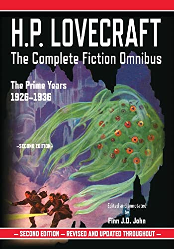H.P. Lovecraft: The Complete Fiction Omnibus Collection: The Prime Years: 1926-1936 von Pulp-Lit Productions